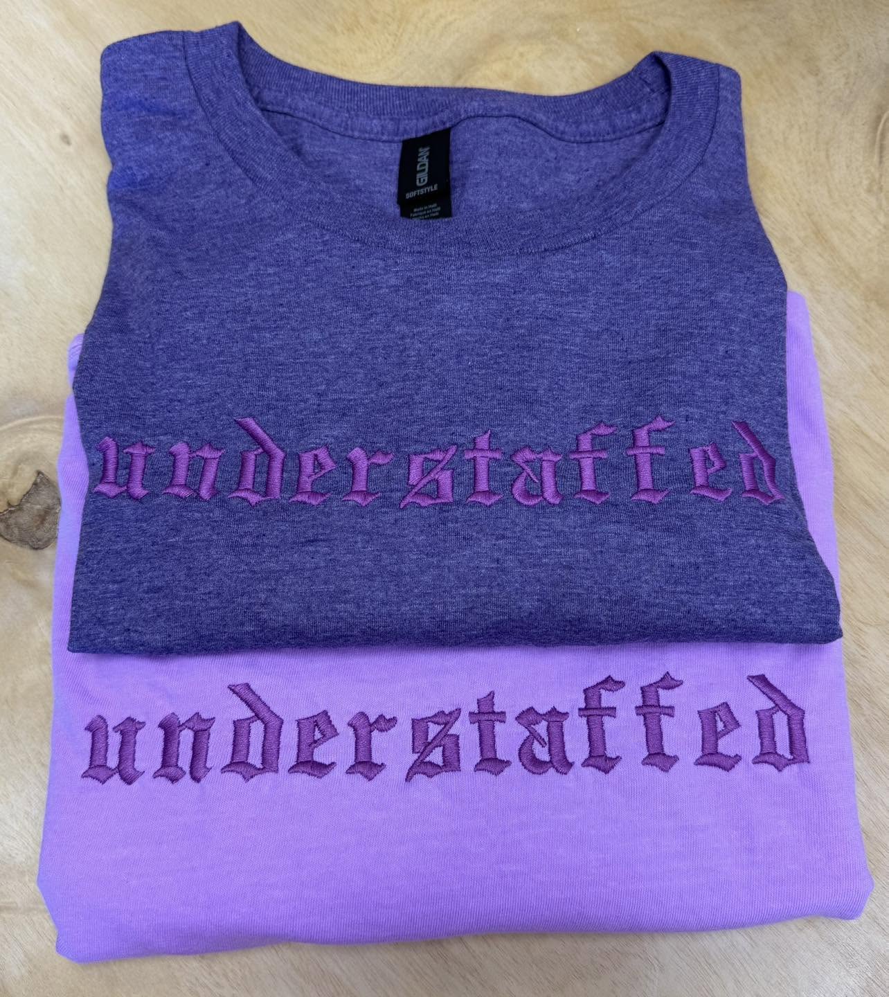 UNDERSTAFFED